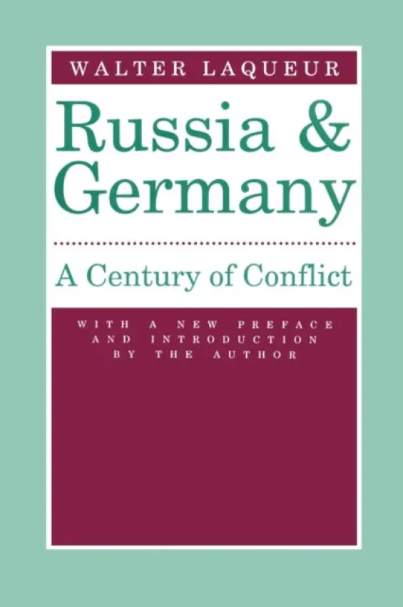 Russia and Germany - Laqueur, Walter