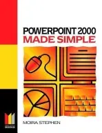 Power Point 2000 Made Simple - Stephen, MOIRA