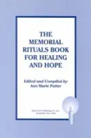 Memorial Rituals Book for Healing and Hope - Putter, Ann Marie