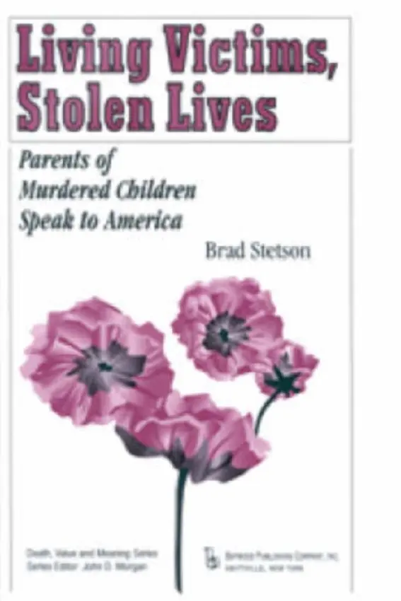Living Victims, Stolen Lives - Stetson, Brad