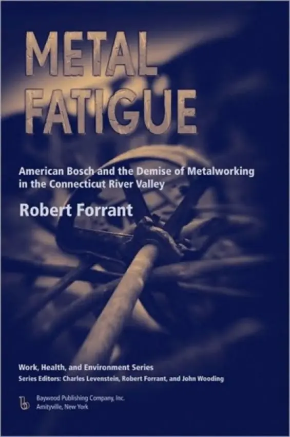 Metal Fatigue - Forrant, Robert a Levenstein, Charles a Wooding, John