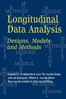 Longitudinal Data Analysis - Bijleveld, Catrien C. J. H. a van der Kamp, Leo J Th a Mooijaart, Ab a Van der Kloot, Willem a Leeden, Rien van der a Van der Burg, Eeke