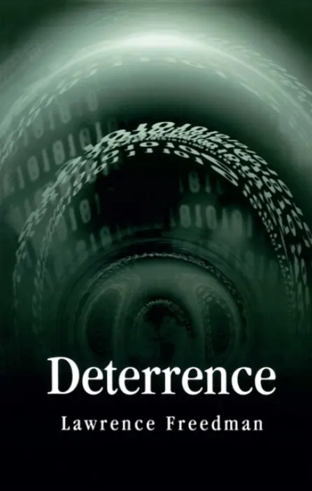 Deterrence - Freedman, Lawrence (King's College London)