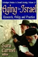 Aging in Israel - Carmel, Sara