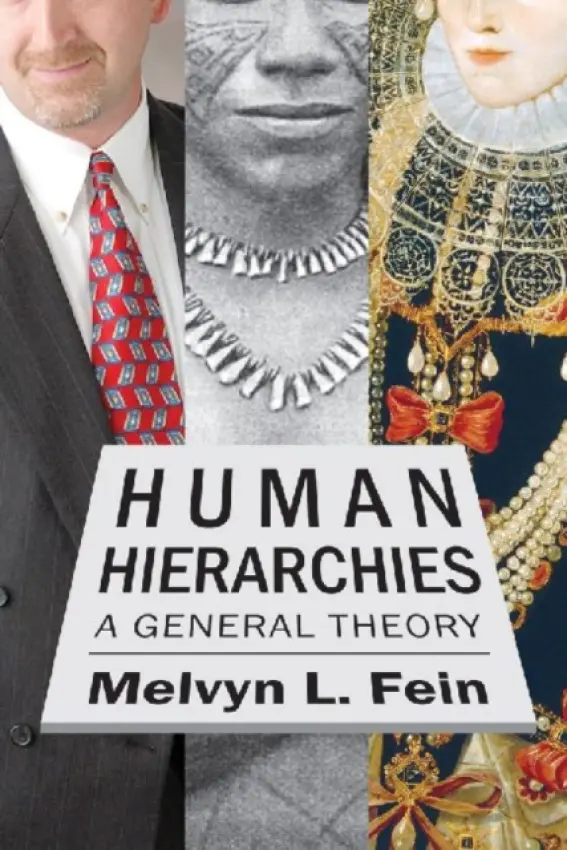 Human Hierarchies - Fein, Melvyn L.