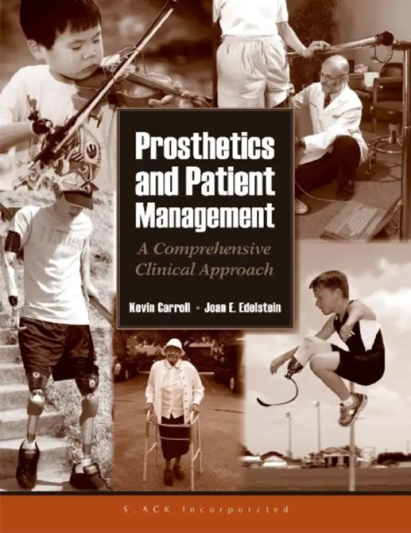 Prosthetics and Patient Management - Edelstein, Joan a Carroll, Kevin