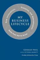 My Business Life Cycle - Paul, Gerald