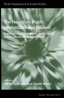 New York Public Intellectuals and Beyond