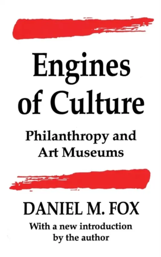 Engines of Culture - Fox, Daniel M.