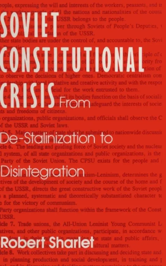 Soviet Constitutional Crisis - Sharlet, Robert