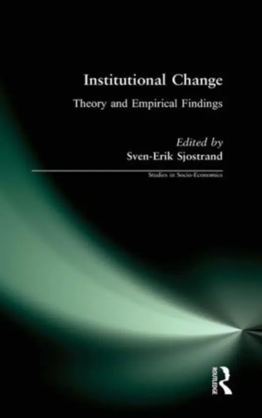 Institutional Change - Sjostrand, Sven-Erik