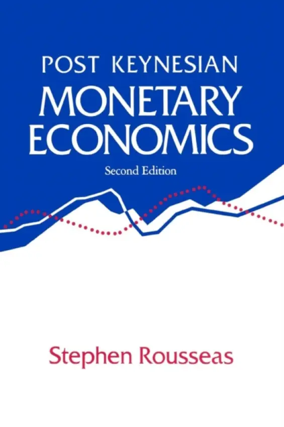 Post Keynesian Monetary Economics - Rousseas