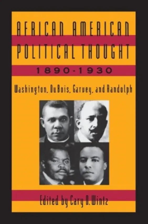 African American Political Thought, 1890-1930
