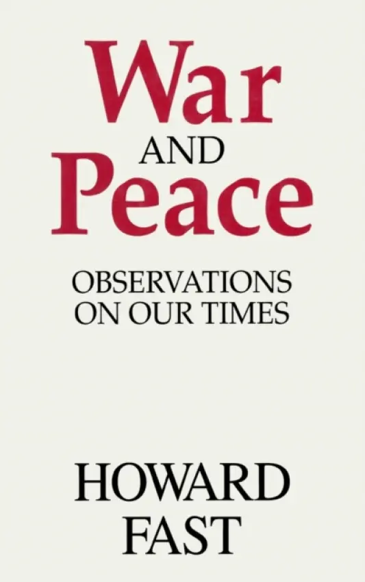 War and Peace - Fast, Howard