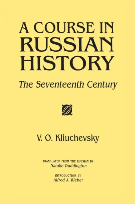 Course in Russian History - Kliuchevskii, V.O.