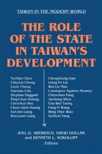 Role of the State in Taiwan's Development - Aberdach, Joel D.