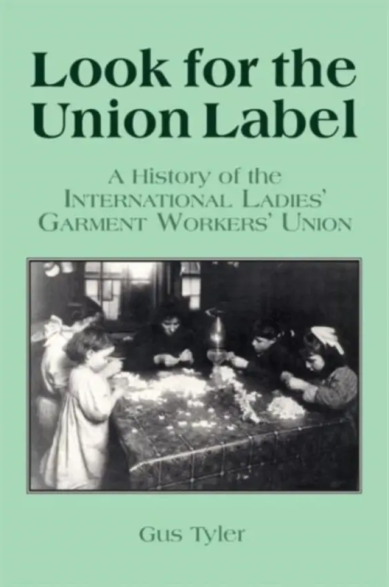 Look for the Union Label - Tyler, Gus