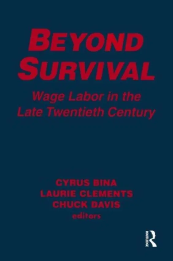 Beyond Survival - Bina, Cyrus a Clements, Laurie M. a Davis, Chuck