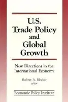 Trade Policy and Global Growth - Blecker, Robert A.
