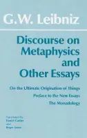 Discourse on Metaphysics and Other Essays - Gottfried Wilhelm Leibniz