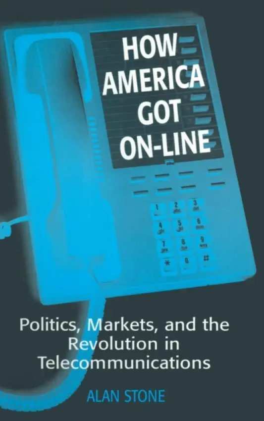 How America Got On-line - Stone, Alan