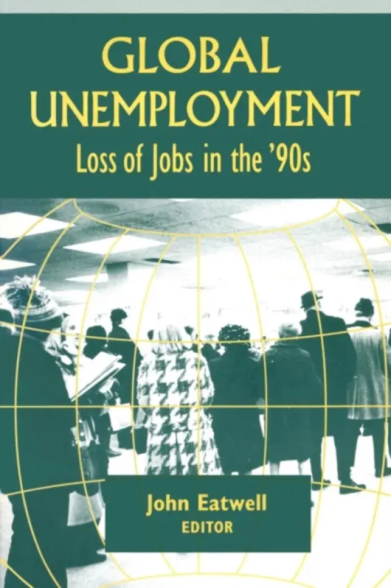 Coping with Global Unemployment - Eatwell, John