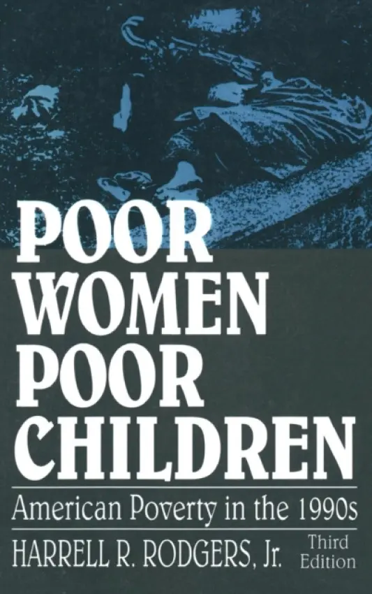 Poor Women, Poor Children - Rodgers