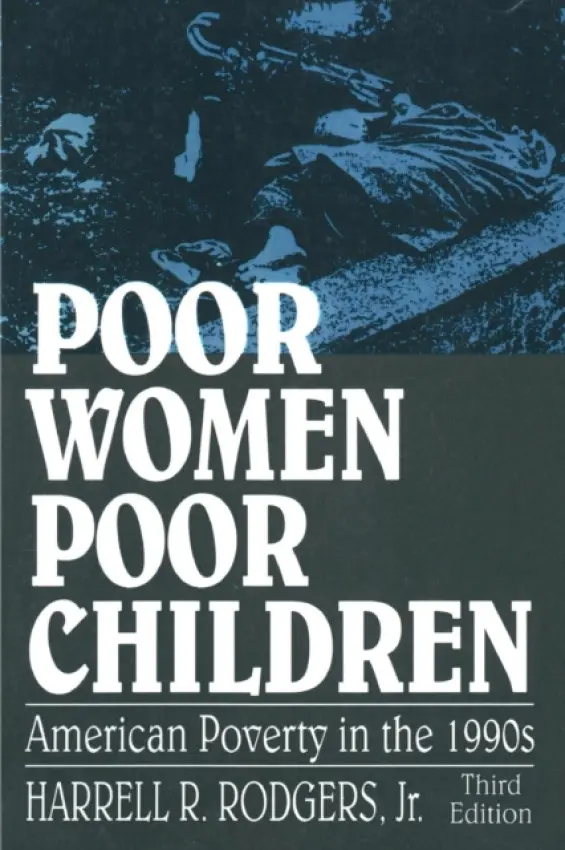 Poor Women, Poor Children - Rodgers
