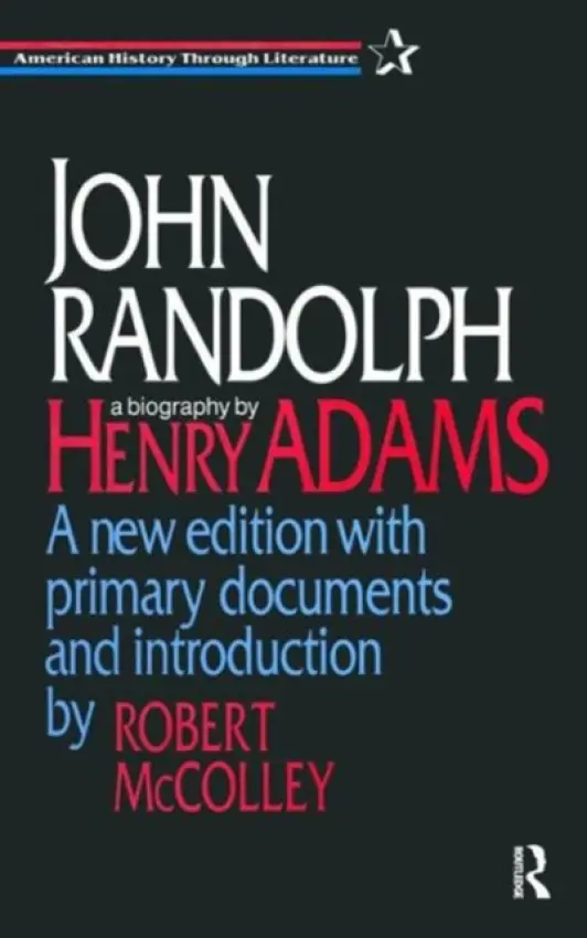 John Randolph - Adams, Guy B a McColley, Robert