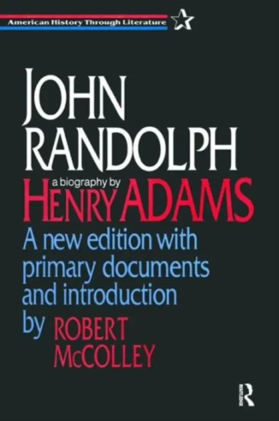 John Randolph - Adams, Guy B a McColley, Robert