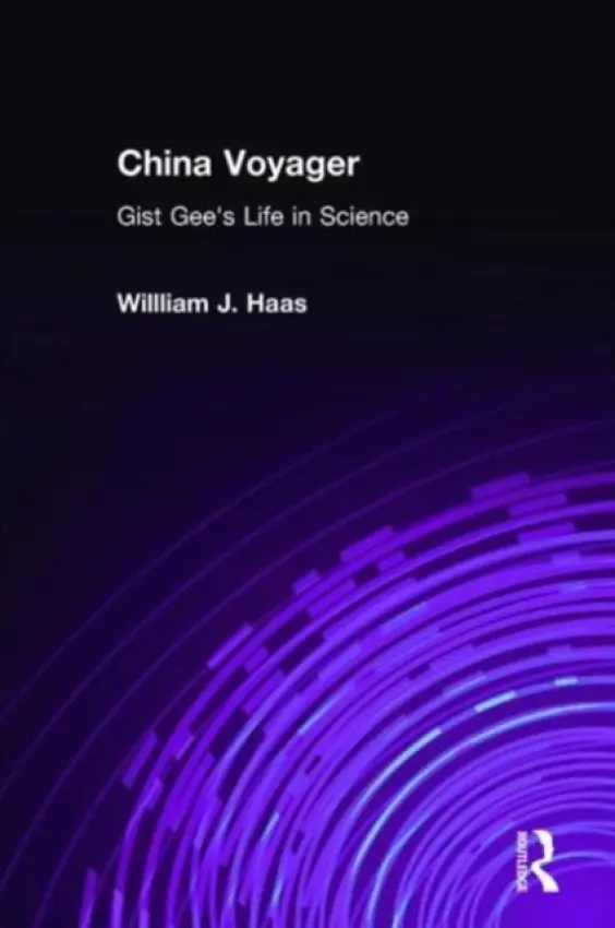 China Voyager - Haas, Willliam J. (Formerly of the Massachusetts Institute of Technology, USA)