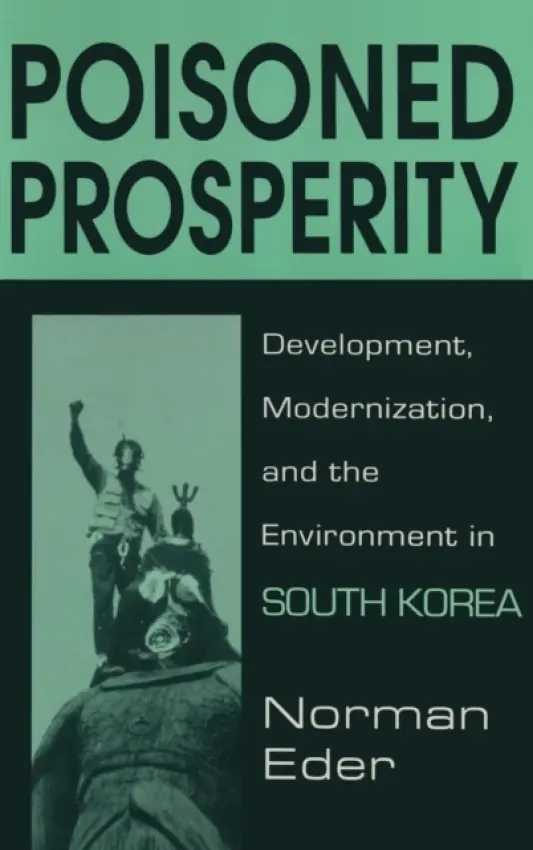 Poisoned Prosperity - Eder, Norman R.