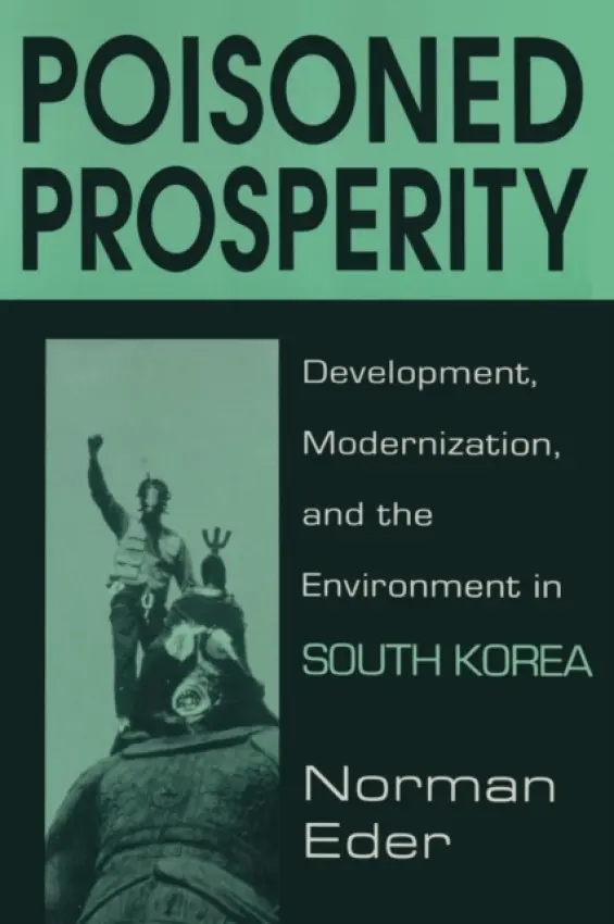 Poisoned Prosperity - Eder, Norman R.