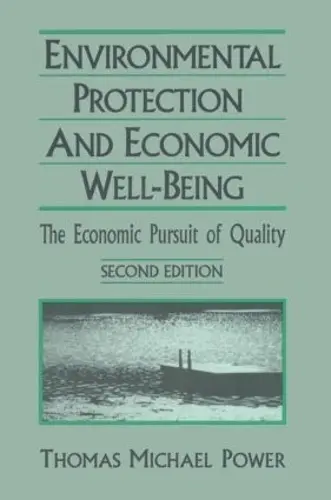 Economic Development and Environmental Protection - Power, Thomas Michael
