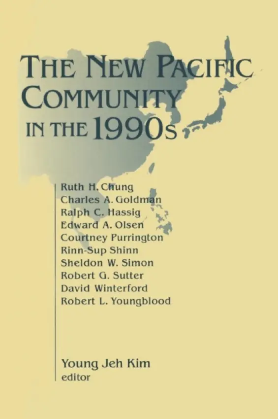 New Pacific Community in the 1990s - Kim, Young Jeh