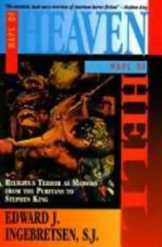 Maps of Heaven, Maps of Hell - Ingebretsen, Edward