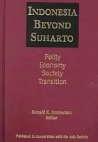 Indonesia Beyond Suharto - Emmerson, Donald K.