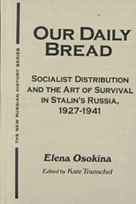 Our Daily Bread - Transchel, Kate a Osokina, Elena