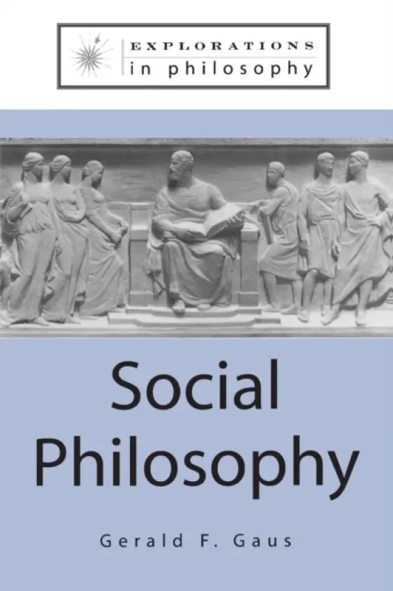 Social Philosophy - Gaus, Gerald F.