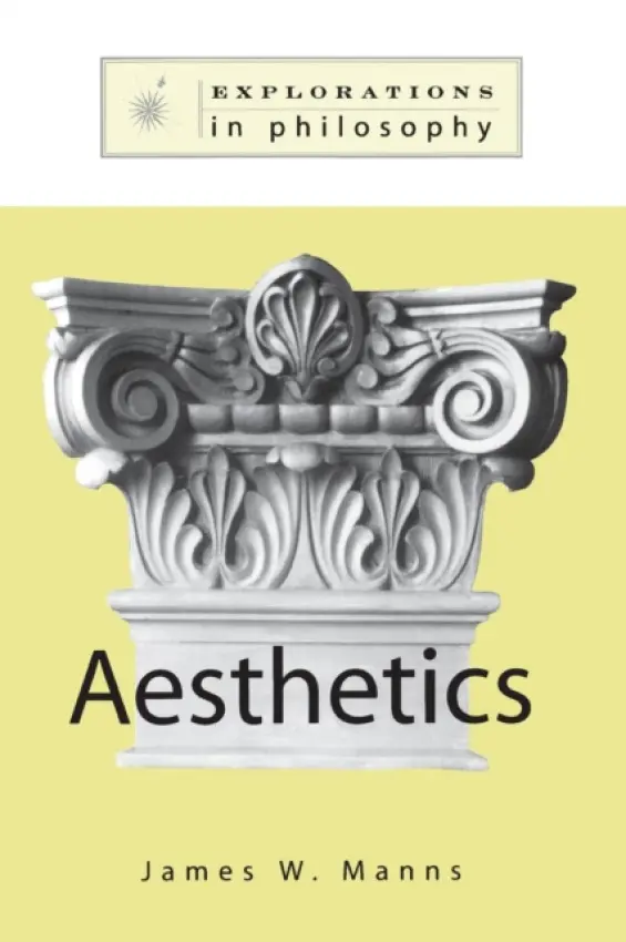 Philosophy and Aesthetics - Manns, James W.