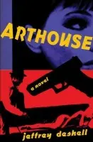 Arthouse - DeShell, Jeffrey