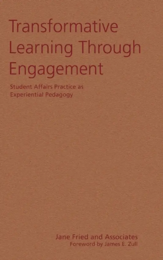 Transformative Learning Through Engagement - Fried, Jane