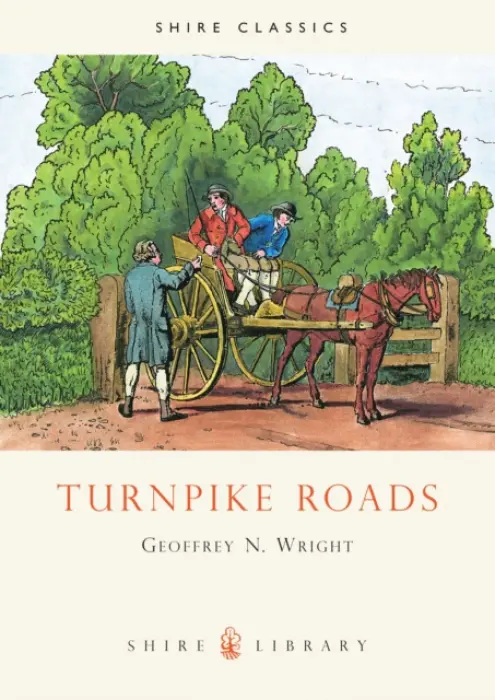 Turnpike Roads - Wright, Geoffrey N.