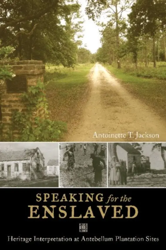 Speaking for the Enslaved - Jackson, Antoinette T
