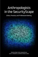 Anthropologists in the SecurityScape