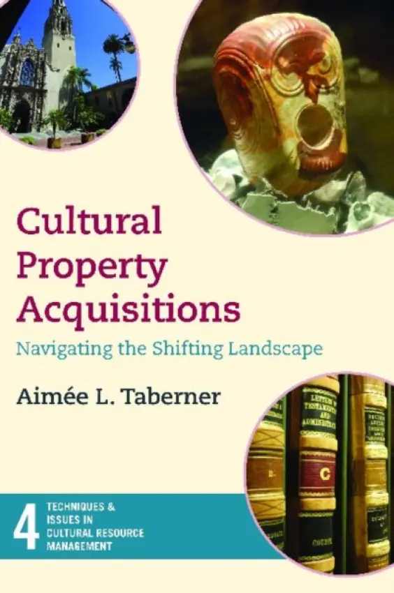 Cultural Property Acquisitions - Taberner, Aimee L