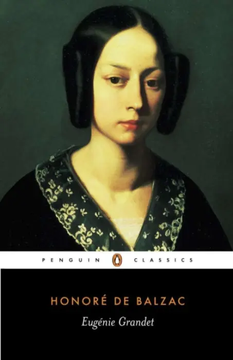 Eugenie Grandet - Balzac, Honore de