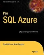Pro SQL Azure - Klein, Scott a Roggero, Herve