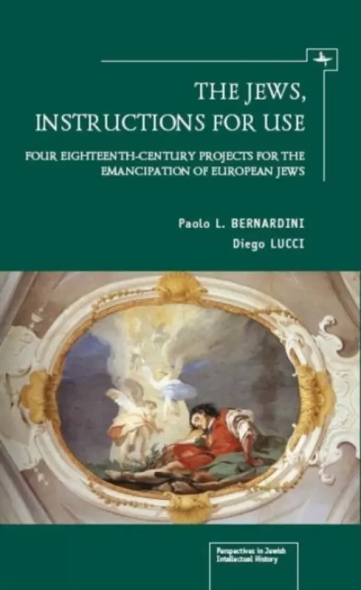 Jews, Instructions for Use - Bernardini, Paolo L. a Lucci, Diego