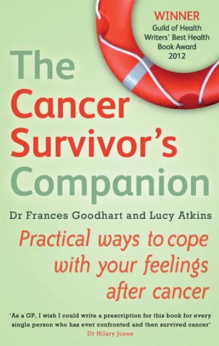 Cancer Survivor's Companion - Atkins, Lucy a Goodhart, Dr Frances